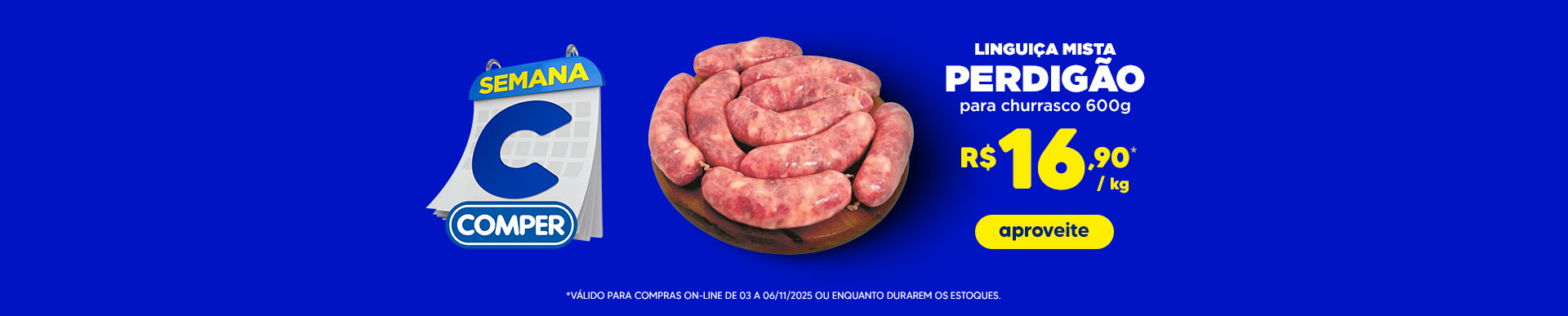 amkt_2025-11-03a11-06_SemanaC__b-princ-linguica-perdigao-MT