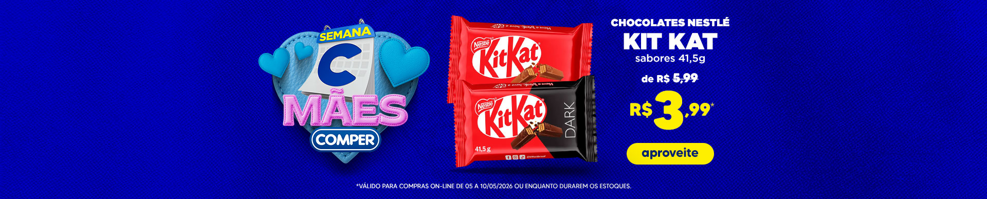 amkt_2026-05-05a05-10_SemanaC_nestle_b-princ-kitkat-MT
