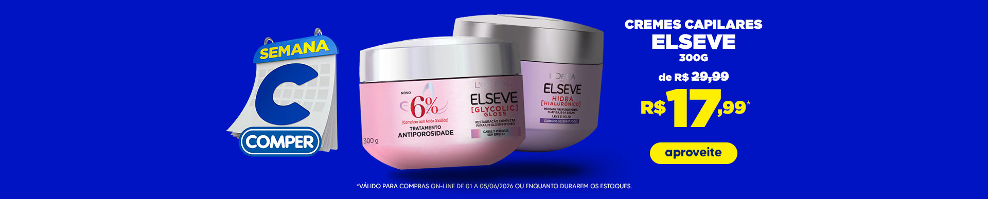 amkt_2026-06-01a06-05_SemanaC_loreal_b-princ-creme-de-tratamento-elseve-DF-DF2